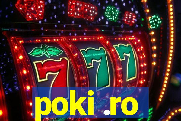 poki .ro